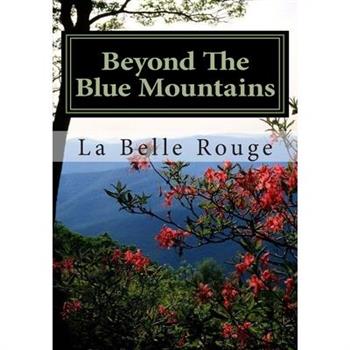 Beyond The Blue Mountains