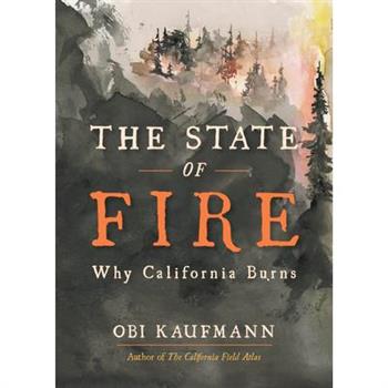 The State of Fire
