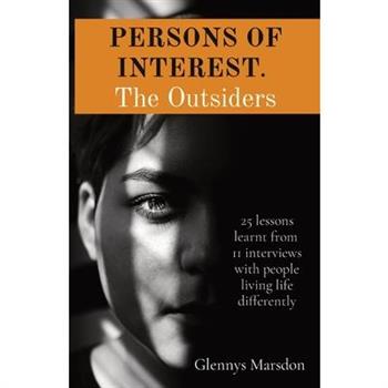 PERSONS OF INTEREST. The Outsiders
