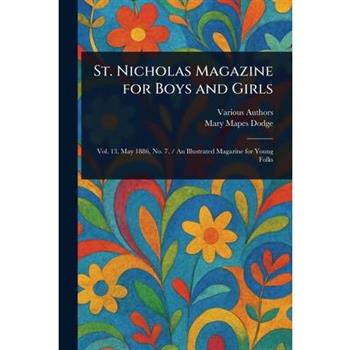 St. Nicholas Magazine for Boys and Girls