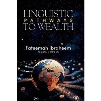 Linguistic Pathways to Wealth