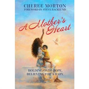 A Mother's Heart