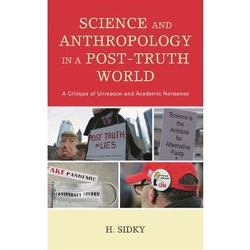 Science and Anthropology in a Post-Truth World
