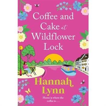 Coffee and Cake at Wildflower Lock