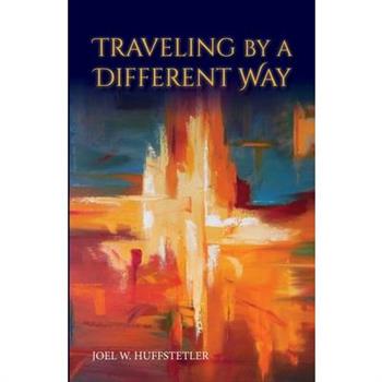 Traveling by a Different Way