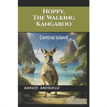 Hoppy, The Walking Kangaroo