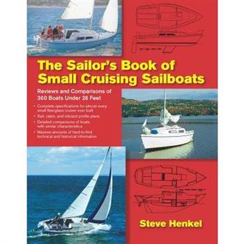 The Sailor’s Book of Small Cruising Sailboats