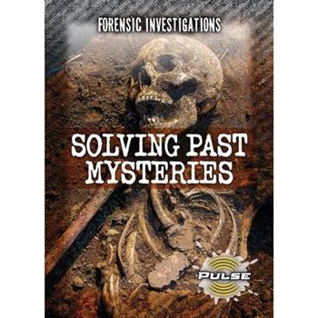 Solving Past Mysteries
