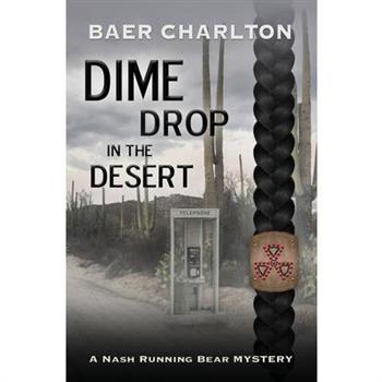 Dime Drop in the Desert