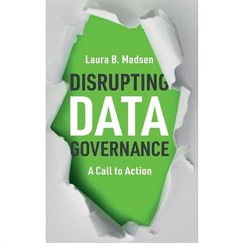 Disrupting Data Governance