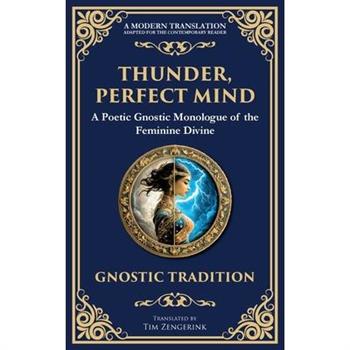 Thunder, Perfect Mind
