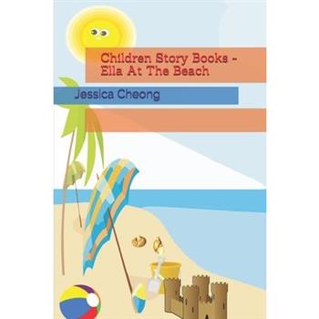 Children Story Books - Ella At The Beach