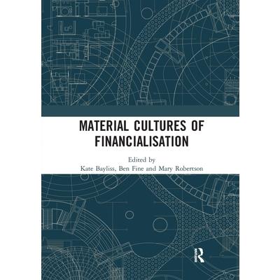 Material Cultures of Financialisation