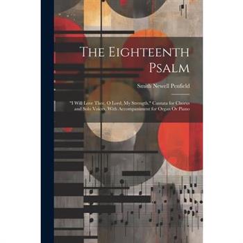 The Eighteenth Psalm