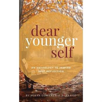 Dear Younger Self