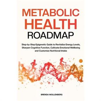 Metabolic Health Roadmap