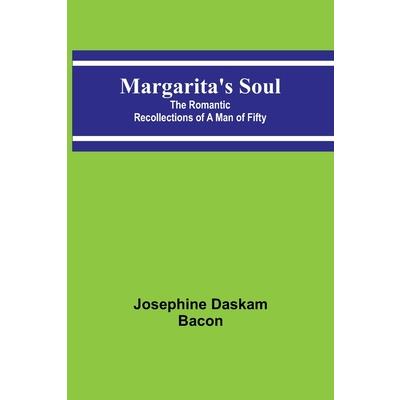 Margarita’s Soul