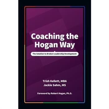 Coaching the Hogan Way