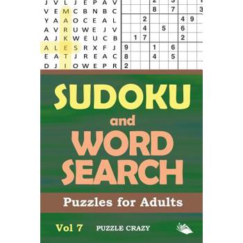Sudoku and Word Search Puzzles for Adults Vol 7