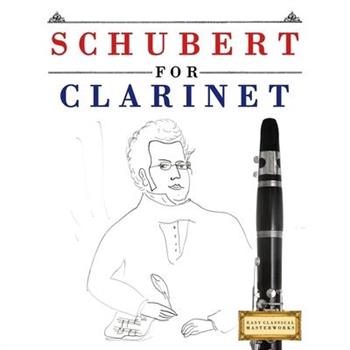 Schubert for Clarinet