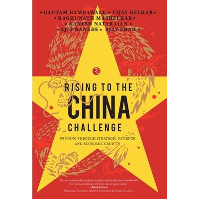 Rising to the China Challenge