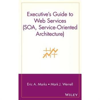 Executive’s Guide to Web Services