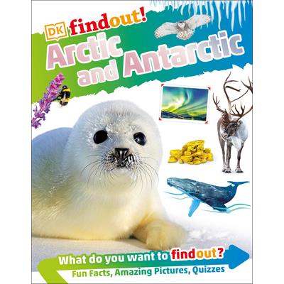 Dkfindout! Arctic and Antarctic