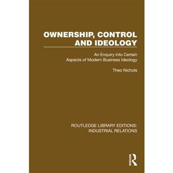 Ownership, Control and Ideology