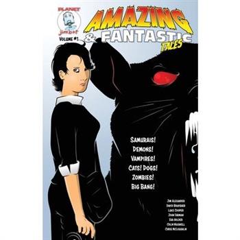 Amazing & Fantastic Tales