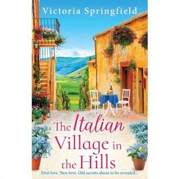 The Italian Village in the Hills