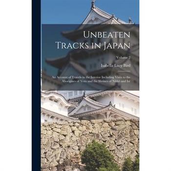 Unbeaten Tracks in Japan