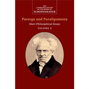 Schopenhauer: Parerga and Paralipomena : Volume 2
