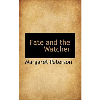 Fate and the Watcher