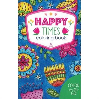 Happy Times Coloring Book