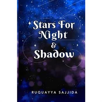 Stars for Night & Shadow