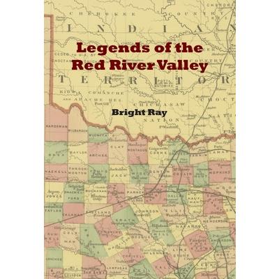 Legends of the Red River Valley