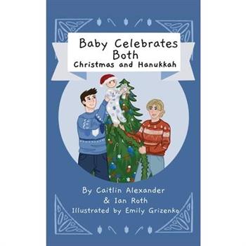 Baby Celebrates Both