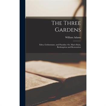 The Three Gardens