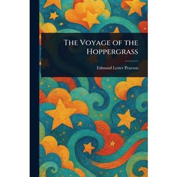 The Voyage of the Hoppergrass