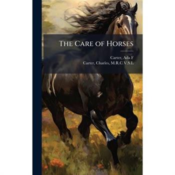 The Care of Horses