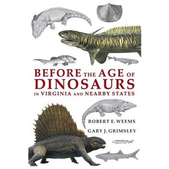Before the Age of Dinosaurs in Virginia and Nearby States