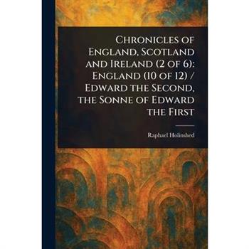 Chronicles of England, Scotland and Ireland (2 of 6)
