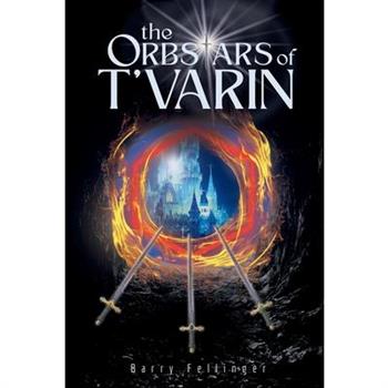 The Orbstars of T'varin
