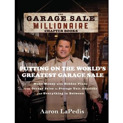 Putting On The World’s Greatest Garage Sale