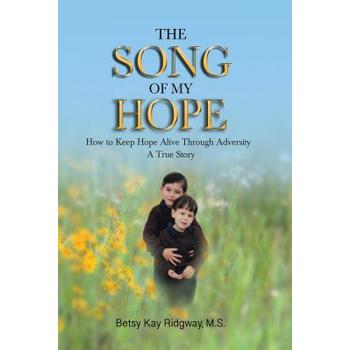 The Song of My Hope