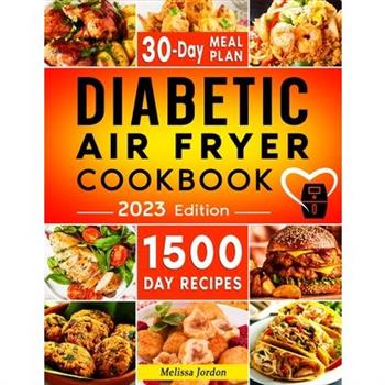 Diabetic Air Fryer Cookbook