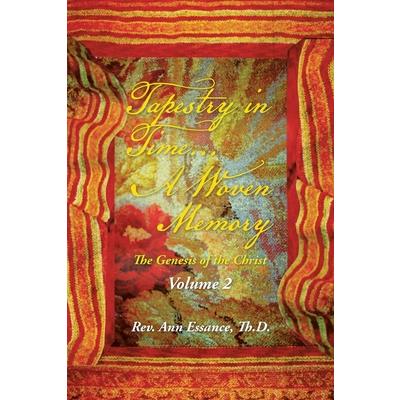 Tapestry in Time... a Woven Memory