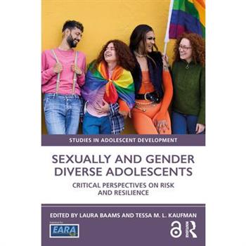 Sexually and Gender Diverse Adolescents