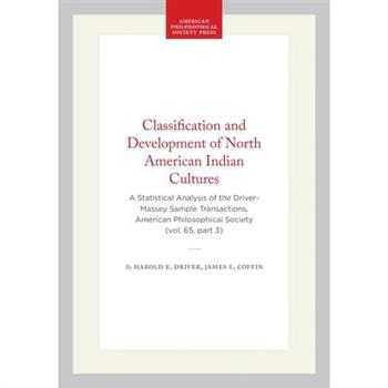 Classification and Development of North American Indian Cultures