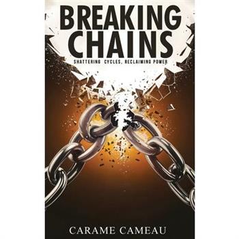 Breaking Chains